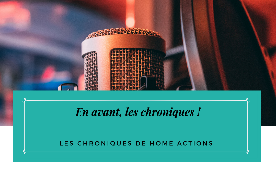 En avant, les chroniques !
