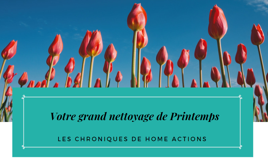 Votre Grand Nettoyage De Printemps Home Actions Com Votre Grand Nettoyage De Printemps Home Actions Com
